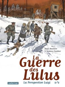 La Guerre des Lulus : La perspective Luigi Tome 2 - Hautière Régis - Cuvillier Damien - François David