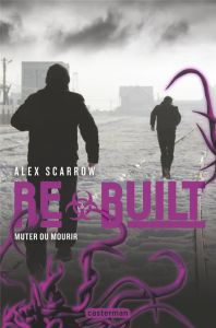 Re- Tome 3 : Rebuilt - Scarrow Alex - Szczeciner Pierre