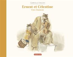 Ernest et Célestine : Une chanson - Vincent Gabrielle