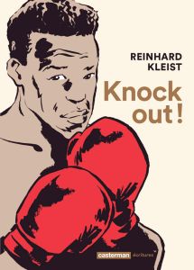 Knock Out ! - Kleist Reinhard - Derouet Paul