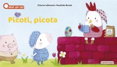 Picoti, picota - Lallemand Orianne - Bonnet Rosalinde