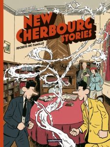 New Cherbourg Stories Tome 5 : Secrets de famille - Gabus Pierre - Reutimann Romuald