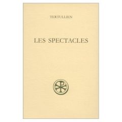 Les Spectacles - TERTULLIEN