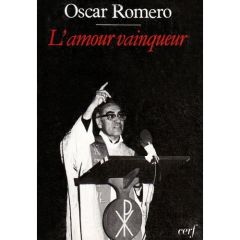 L'amour vainqueur - Romero Oscar - Brockman James - Antoine Charles