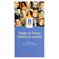 Visages de France, témoins de sainteté - Baud Philippe