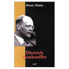 Dietrich Bonhoeffer - Mottu Henry