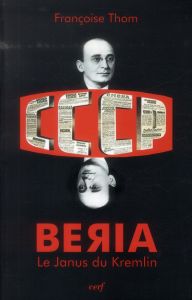 Beria. Le Janus du Kremlin - Thom Françoise