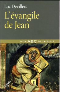 L'évangile de Jean - Devillers Luc