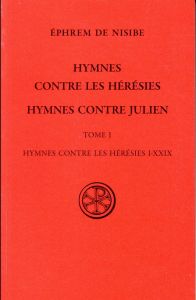 Hymnes contre les hérésies - EPHREM DE NISIBE