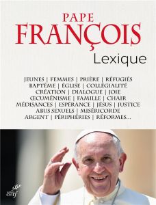 Pape François Lexique - Mébarki Farah - O'Malley Sean Patrick