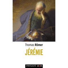 Jérémie - Römer Thomas