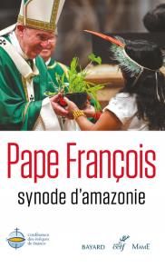 Chère Amazonie - PAPE FRANCOIS