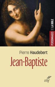 Jean-Baptiste - Haudebert Pierre