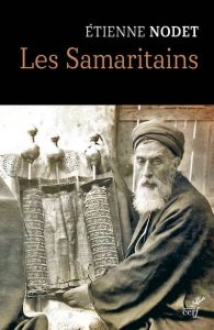 Les Samaritains - Nodet Etienne - Joosten Jan