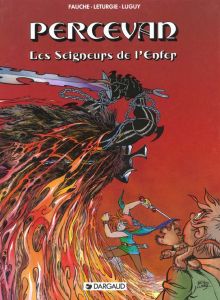 Percevan Tome 7 : Les seigneurs de l'enfer - Léturgie Jean - Luguy Philippe - Fauche Xavier