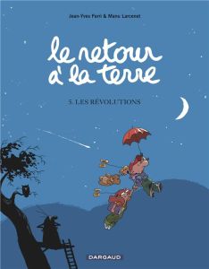 Le retour à la terre Tome 5 : Les Révolutions - Ferri Jean-Yves - Larcenet Manu - Findakly Brigitt
