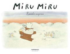 Miru Miru Tome 1 : Raviolis surprises - Kishi Haruna - Maraninchi Mathilde - Lorin Guillau
