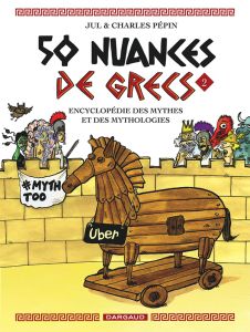 50 nuances de grecs Tome 2 - Pépin Charles