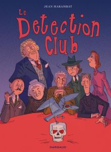 Le Detection Club - Harambat Jean - Rouger Jean-Jacques