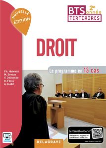 Droit BTS tertiaires 2e année. Le programme en 13 cas - Idelovici Philippe - Breton Magali - Deltombe Véro