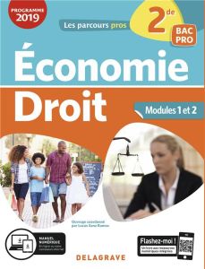 Economie droit 2de Bac pro. Pochette élève, Edition 2019 - Sanz Ramos Lucas