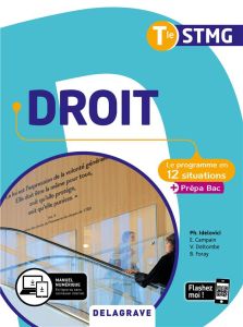 Droit Tle STMG. Edition 2020 - Idelovici Philippe - Deltombe Véronique - Campain