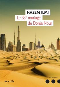 Le 33e mariage de Donia Nour - Hazem Ilmi - Boisson Hélène