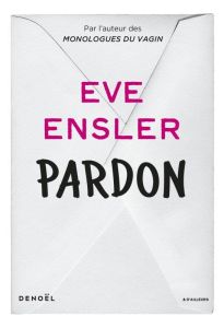 Pardon - Ensler Eve