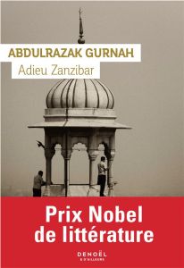 Adieu Zanzibar - Gurnah Abdulrazak - Gleize Sylvette