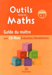 Outils pour les maths CE1. Guide du maître, avec 1 CD-ROM - Besset Natacha - Guérin Laurence - Gros Patrice