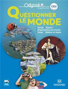 Questionner le monde CE2. Programme 2016, Edition 2017 - Meunier Christophe - Carnoy Valérie - Pellé-Hester