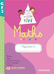 Maths CE2. Mon carnet de leçons Tipi, Edition 2022 - Piazza d'Olmo Stella
