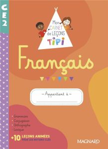 Français CE2. Mon carnet de leçons Tipi, Edition 2022 - Ascone Mélissa