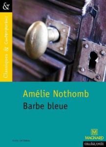 Barbe bleue - Nothomb Amélie - Grinfas Josiane