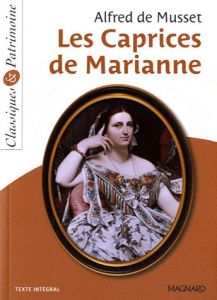 Les Caprices de Marianne - Musset Alfred de - Baumert Julie - Grinfas Josiane