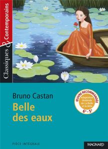 Belles des eaux - Castan Bruno - Grinfas Josiane