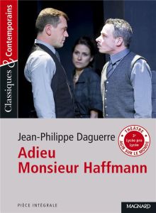 Adieu monsieur Haffmann - Daguerre Jean-Philippe - Pellissier Cécile