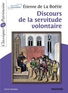 Discours de la servitude volontaire - La Boétie Etienne de - Tacot François
