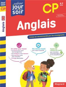 Cahier du jour/Cahier du soir Anglais CP. Edition 2023 - Mancel Sophie - Bergé Evelyne - Ahrweiller Lucile