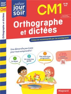 Orthographe et dictées CM1. Edition 2023 - Séménadisse Bernard - Audouin Laurent