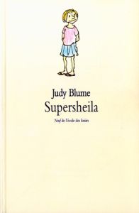Supersheila - Blume Judy