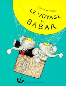 Le Voyage de Babar - Brunhoff Jean de