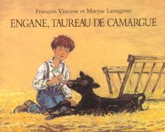 Engane, taureau de Camargue - Lamigeon Maryse - Vincent François