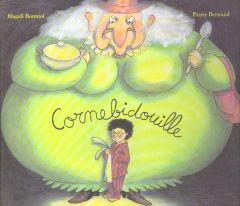 Cornebidouille : Cornebidouille - Bonniol Magali - Bertrand Pierre