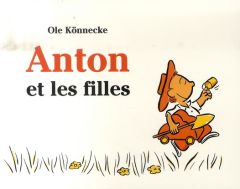 Anton et les filles - Könnecke Ole