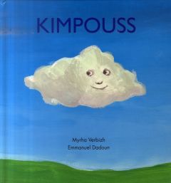 Kimpouss - Verbizh Myrha - Dadoun Emmanuel