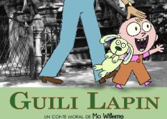 Guili Lapin. Un conte moral de Mo Willems - Willems Mo - Duval Elisabeth