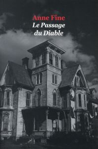 Le Passage du Diable - Fine Anne - Kugler Dominique