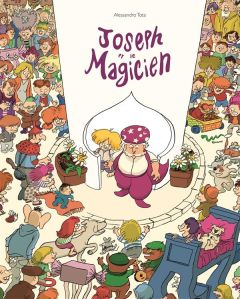 Joseph et le magicien - Tota Alessandro