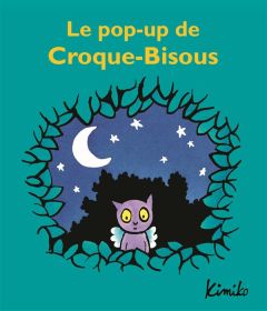Croque-Bisous : Le pop-up de Croque-Bisous - KIMIKO